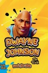 Book cover for Dwayne Johnson Book for Kids