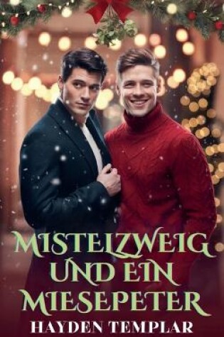 Cover of Mistelzweig und Ein Miesepeter