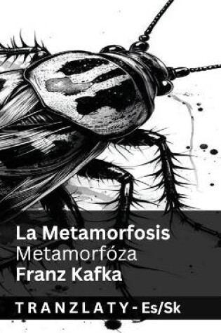 Cover of La Metamorfosis / Metamorfóza