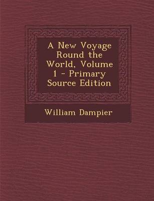 Book cover for A New Voyage Round the World, Volume 1