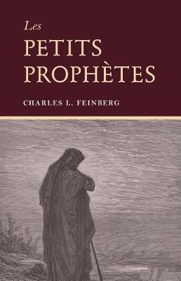 Book cover for Les Petits Prophetes (the Minor Prophets)