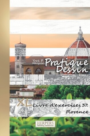 Cover of Pratique Dessin - XL Livre d'exercices 37