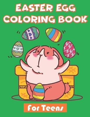 Cover of Easter Egg Coloring Book for teens