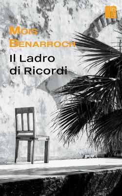 Book cover for Il ladro di ricordi