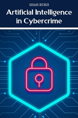 Cover of Artificial Intelligence in Cybercrime