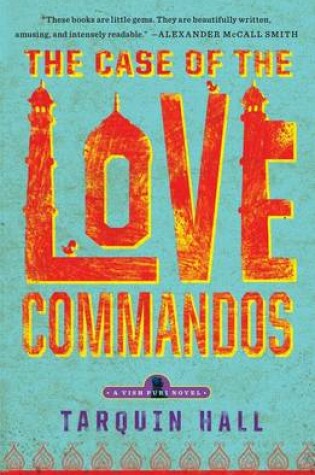 Cover of The Case of the Love Commandos