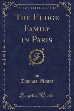 Cover of The Fudge Family in Paris (Classic Reprint)