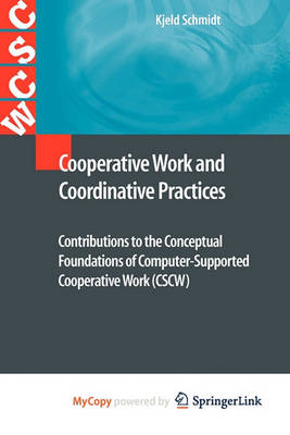 Cover of Cooperative Work and Coordinative Practices