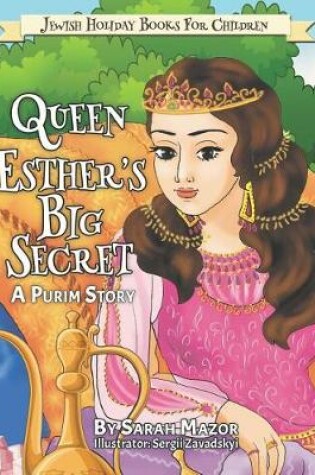 Cover of Queen Esther's Big Secret