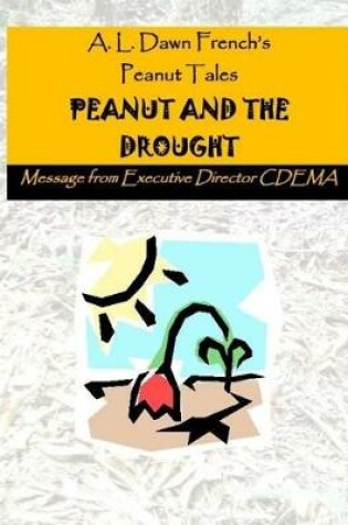 Cover of Peanut and the Drought