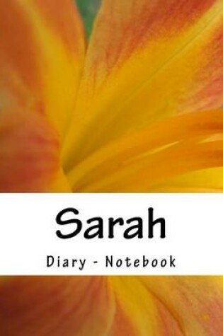 Cover of Sarah - Diary - Notebook
