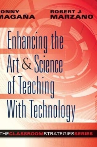 Cover of Enhancing the Art & Science of Teaching with Technology