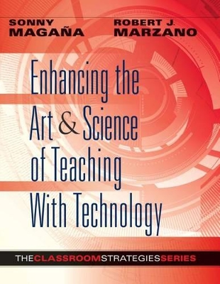 Book cover for Enhancing the Art & Science of Teaching with Technology