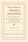 Book cover for The Papers of Thomas Jefferson, Volume 37