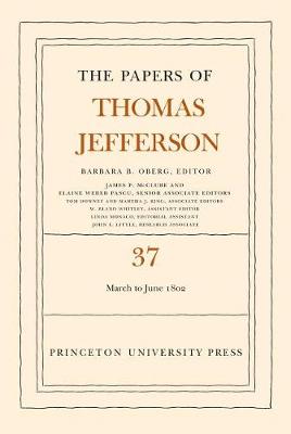 Cover of The Papers of Thomas Jefferson, Volume 37