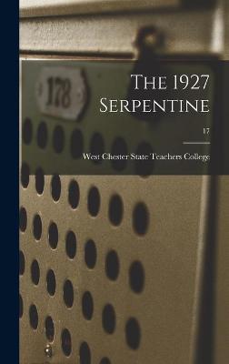 Book cover for The 1927 Serpentine; 17