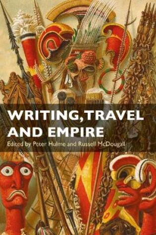 Cover of Writing, Travel and Empire