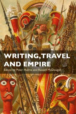 Cover of Writing, Travel and Empire