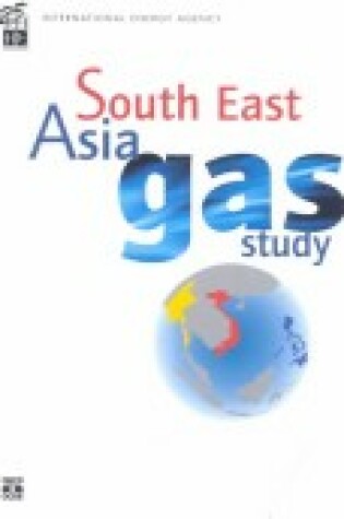 Cover of South East Asia Gas Study