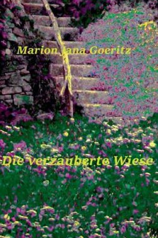 Cover of Die verzauberte Wiese