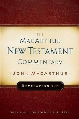 Book cover for Revelation 1-11 Macarthur New Testament Commentary