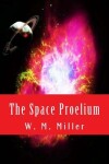 Book cover for The Space Proelium