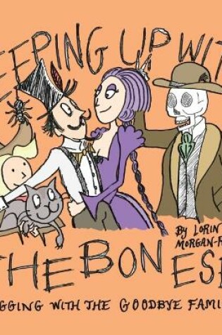Cover of Keeping up with the Boneses