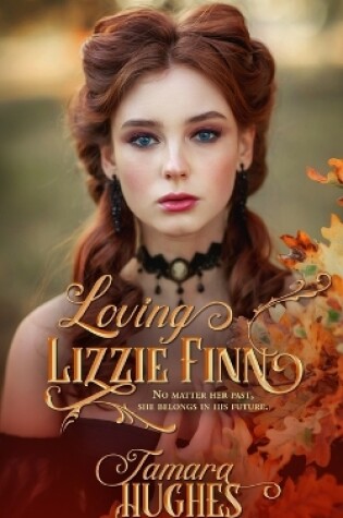 Cover of Loving Lizzie Finn