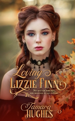 Cover of Loving Lizzie Finn