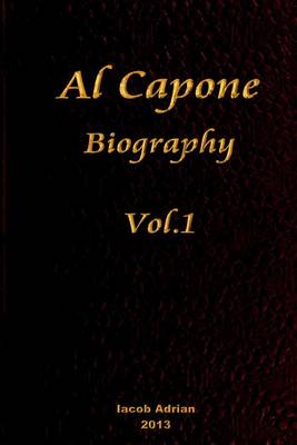 Cover of Al Capone Biography Vol.1