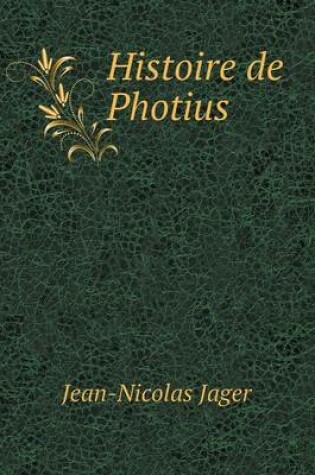 Cover of Histoire de Photius