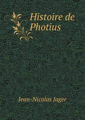 Book cover for Histoire de Photius