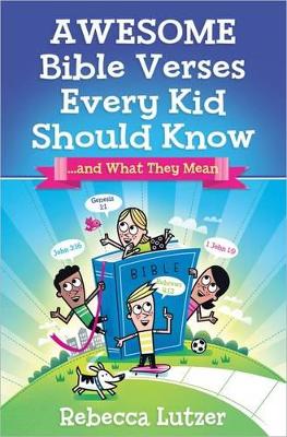 Book cover for Awesome Bible Verses Every Kid Should Know