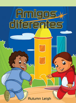 Book cover for Amigos Diferentes (Far-Out Friends)