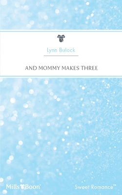 Book cover for And Mommy Makes Three