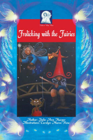 Cover of Frolicking with the Fairies