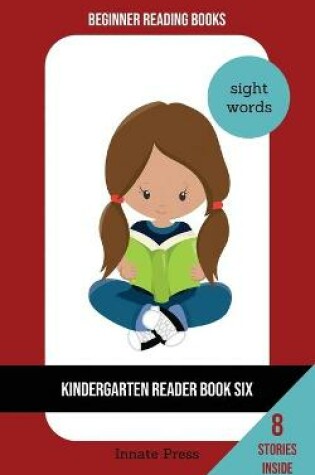 Cover of Kindergarten Reader Book Six