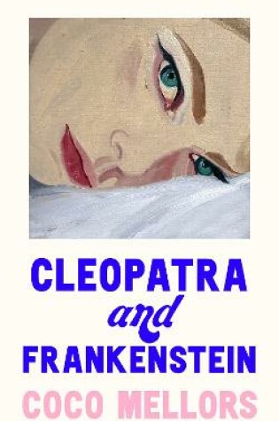 Cover of Cleopatra and Frankenstein