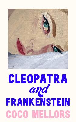 Book cover for Cleopatra and Frankenstein