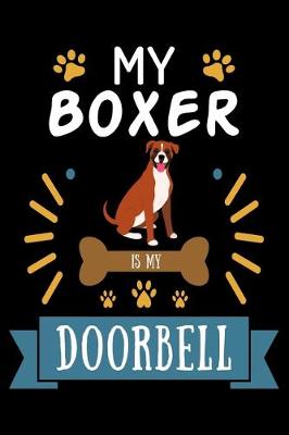 Book cover for My Boxer is my Doorbell