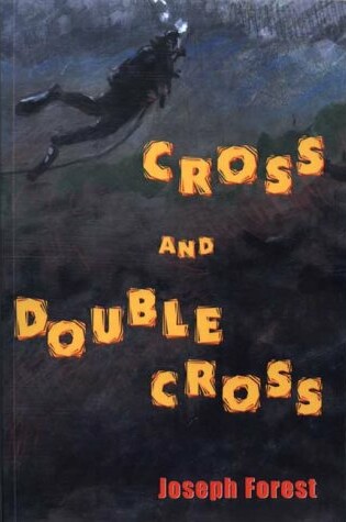 Cover of Cross and Doublecross