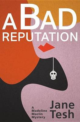 Book cover for A Bad Reputation