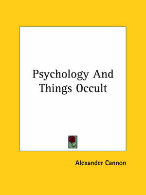 Book cover for Psychology and Things Occult