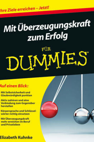 Cover of Mit UEberzeugungskraft zum Erfolg fur Dummies