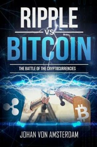 Cover of Ripple Versus Bitcoin