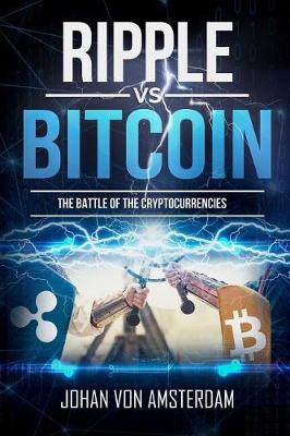 Book cover for Ripple Versus Bitcoin