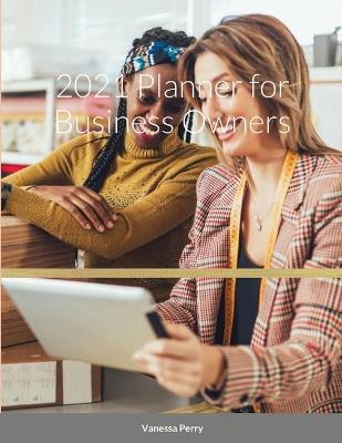 Book cover for 2021 Planner for Business Owners