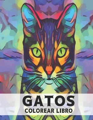 Book cover for Gatos Colorear Libro