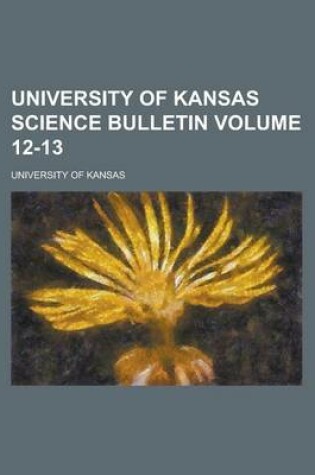 Cover of University of Kansas Science Bulletin (Volume 6)