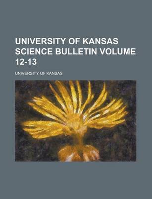 Book cover for University of Kansas Science Bulletin (Volume 6)